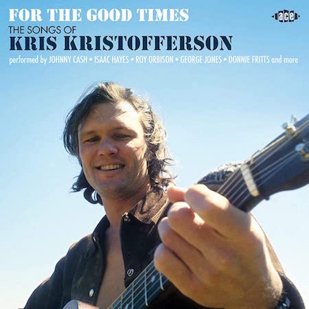 V.A. - For The Good Times : The Songs Of Kris Kristofferson